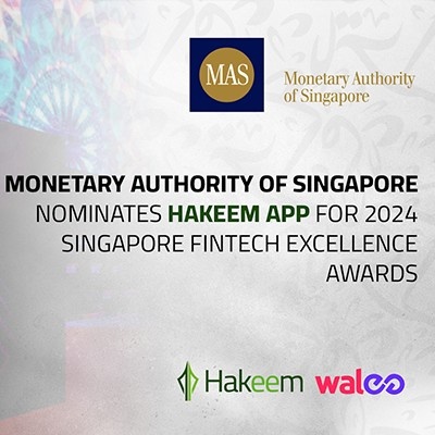 Monetary Authority of Singapore Nominates Hakeem App for 2024 Singapore Fintech Excellence Awards