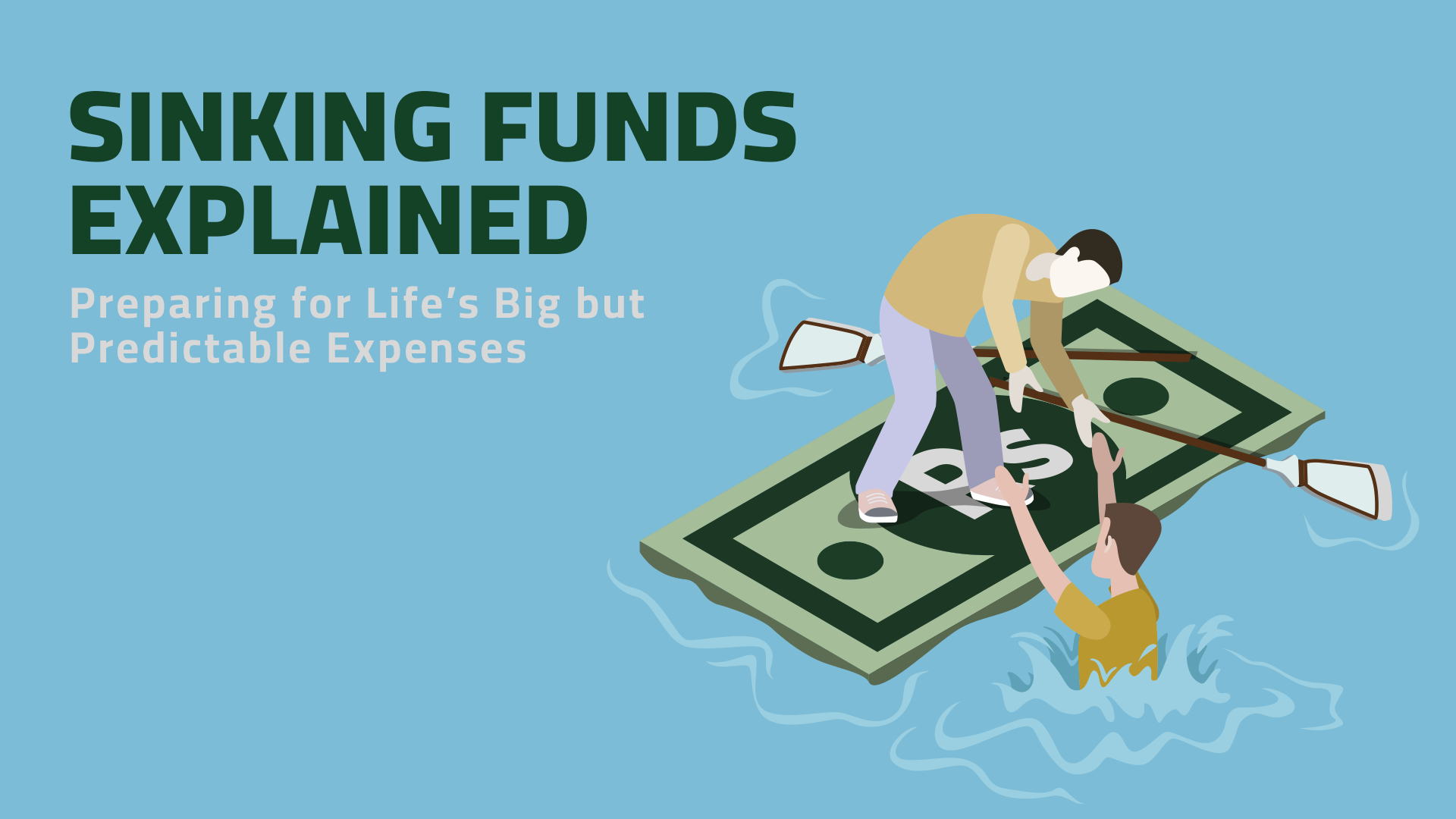 Sinking Funds Explained